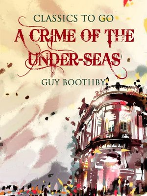 cover image of A Crime of the Under-Seas